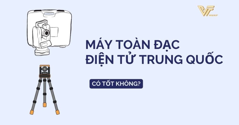 máy toàn đạc điện tử Trung Quốc