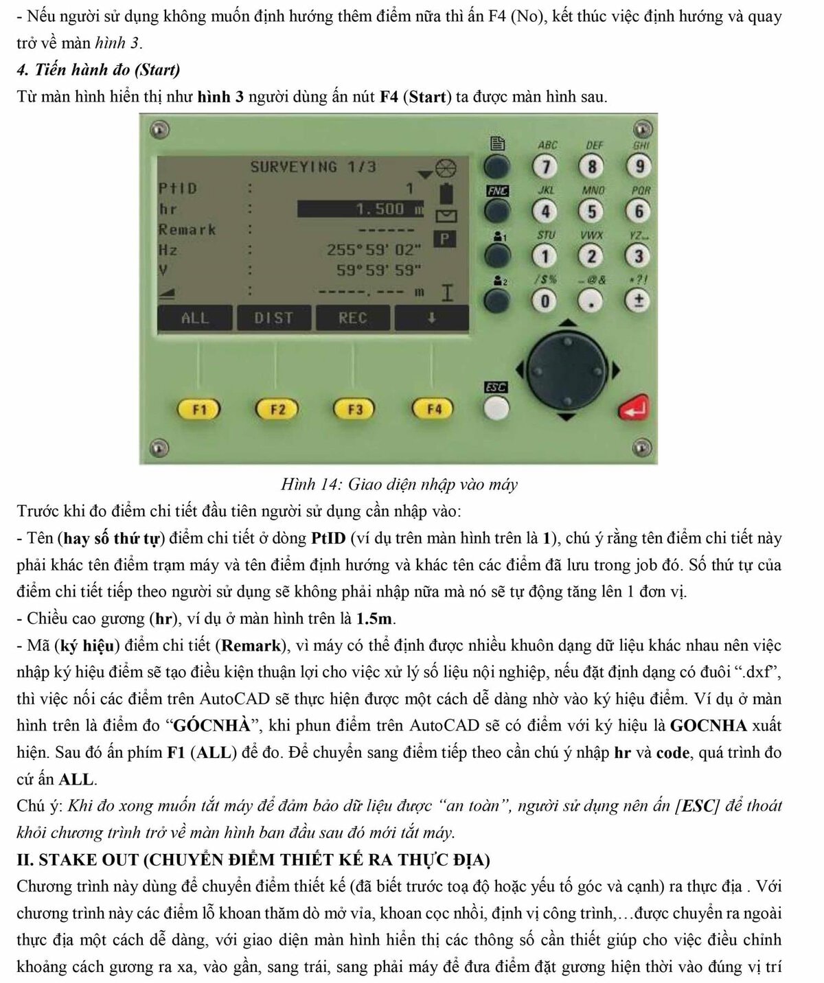 Hướng dẫn sử dụng máy toàn đạc điện tử Leica TS-02 VÀ TS-06 19 hướng dẫn sử dụng máy toàn đạc Leica TS02 TS06
