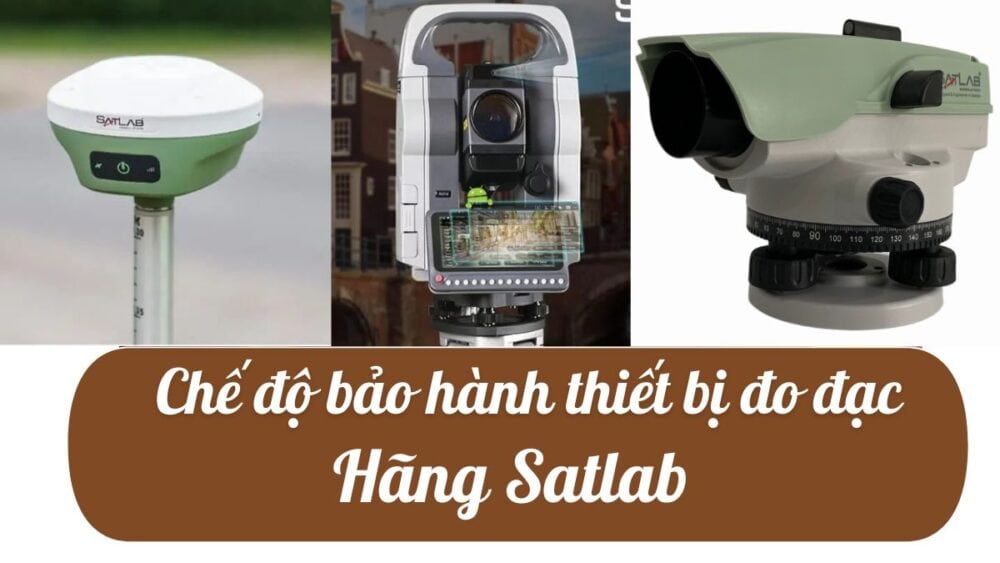 chế độ bảo hành hãng Satlab
