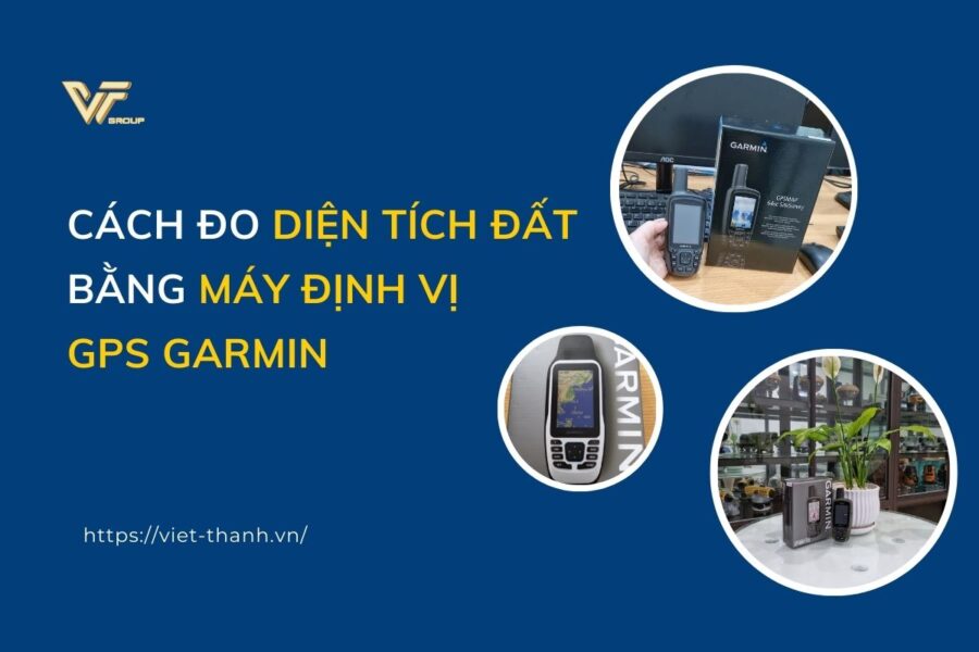 Cách đo diện tích đất bằng máy định vị GPS Garmin