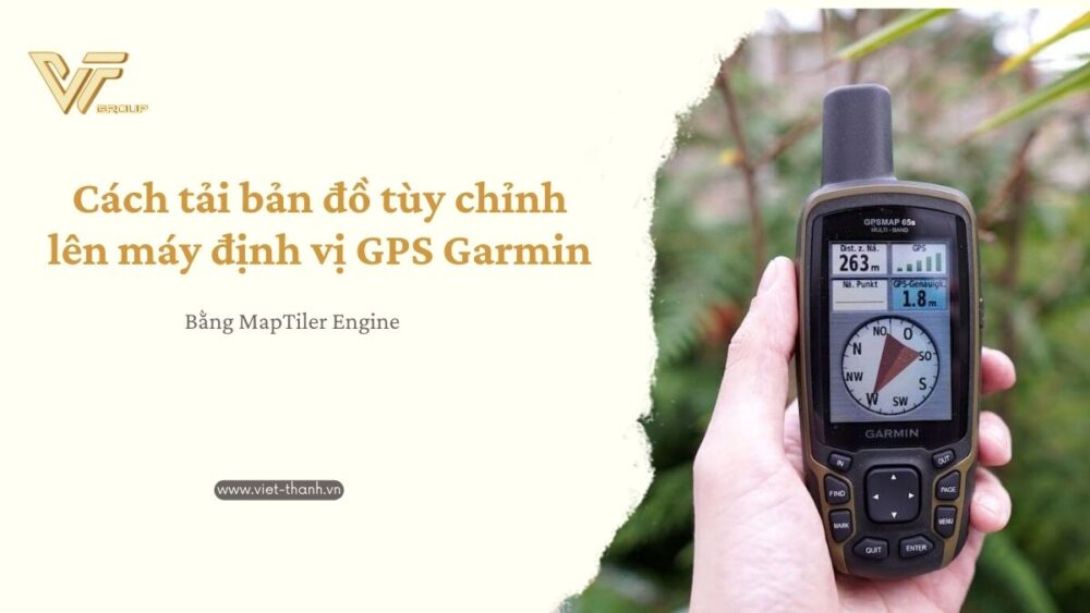 tải bản đồ vào máy định vị GPS Garmin