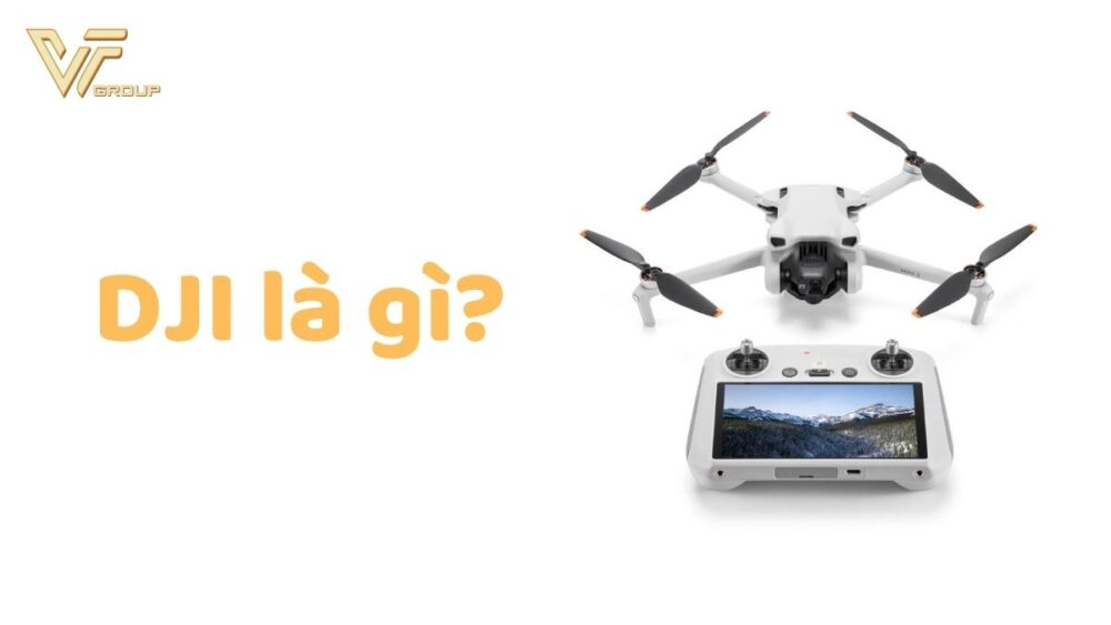 DJI là gì?