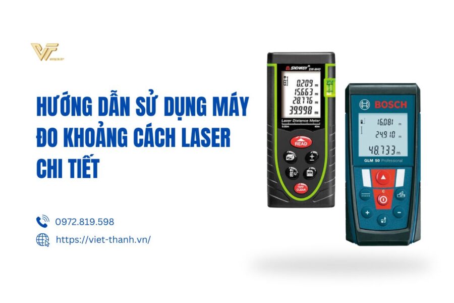 Hướng dẫn sử dụng máy đo khoảng cách laser chi tiết