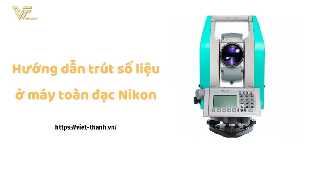 trút số liệu ở máy toàn đạc Nikon