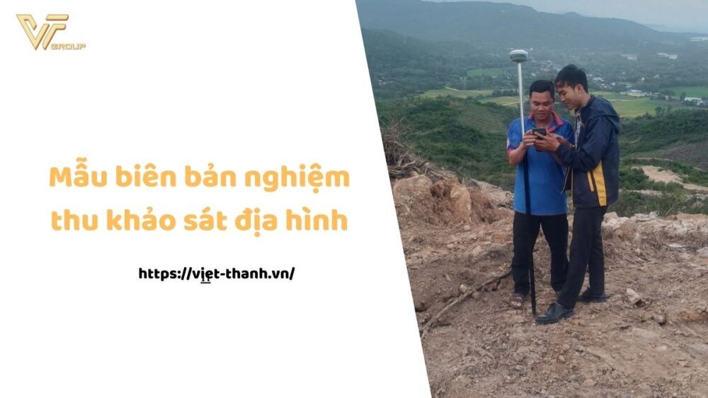 biên bản nghiệm thu khảo sát địa hình