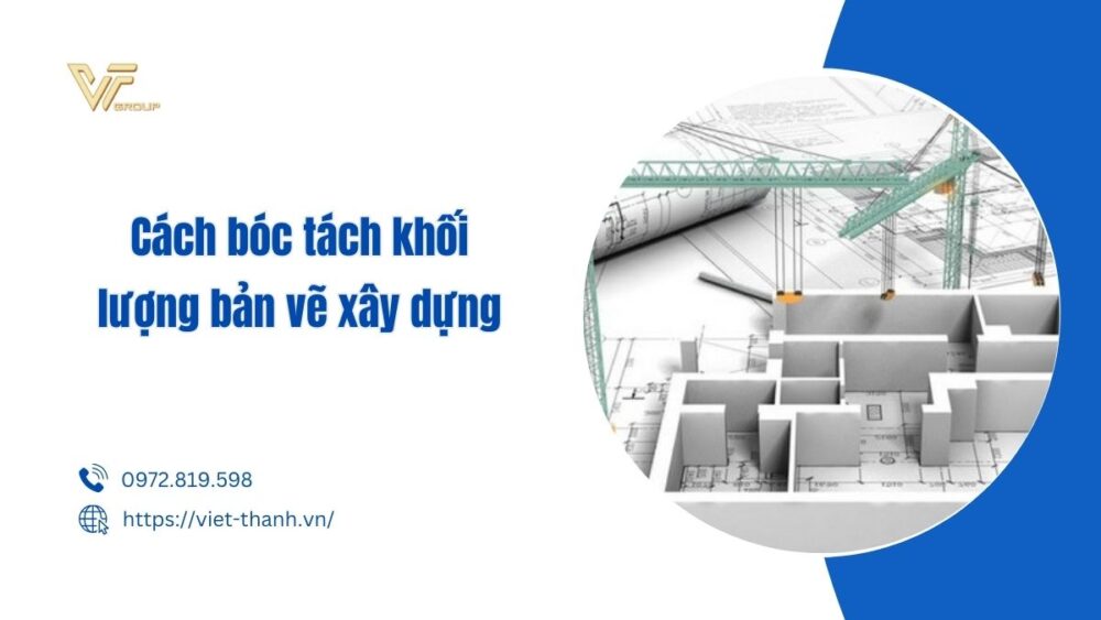 Cách bóc tách khối lượng bản vẽ xây dựng