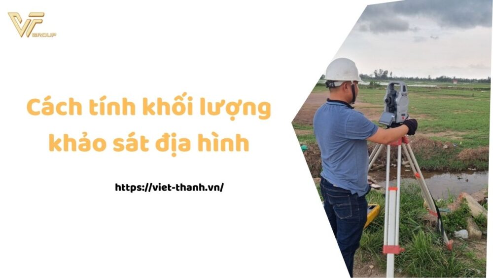 cách tính khối lượng khảo sát địa hình