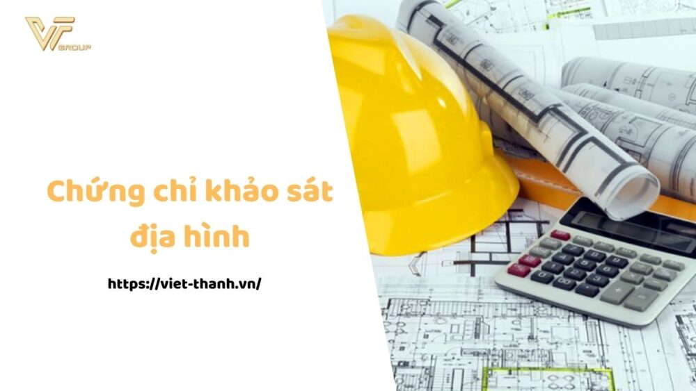 Chứng chỉ khảo sát địa hình
