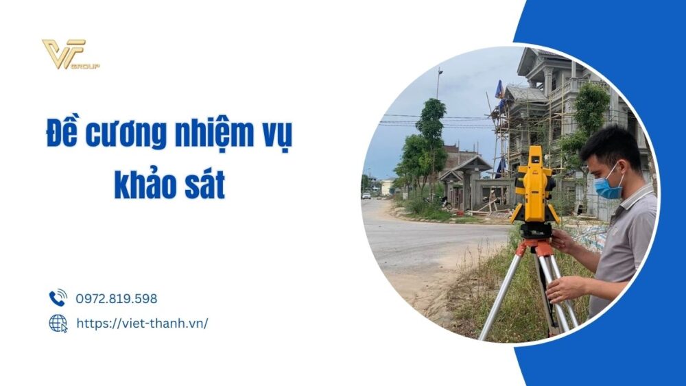 Đề cương nhiệm vụ khảo sát