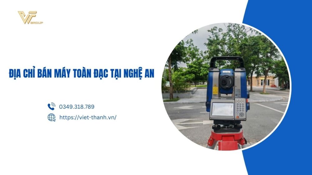 địa chỉ bán máy toàn đạc tại nghệ an