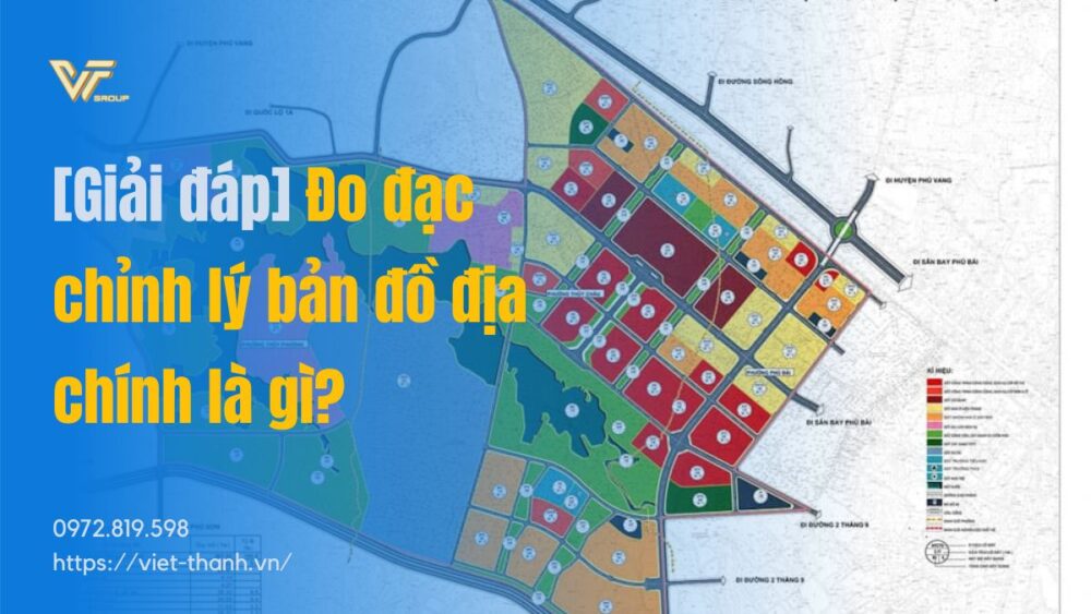 đo đạc chỉnh lý bản đồ địa chính là gì