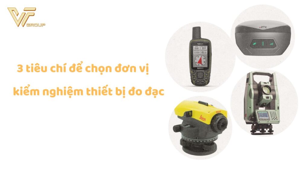Kiểm nghiệm thiết bị đo đạc