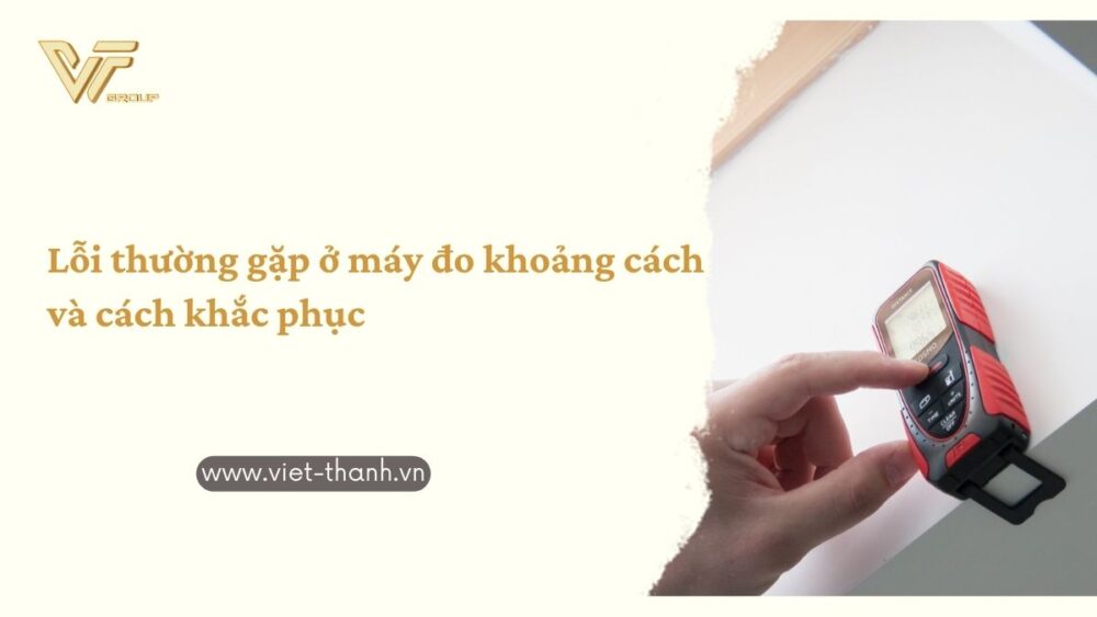 lỗi máy đo khoảng cách