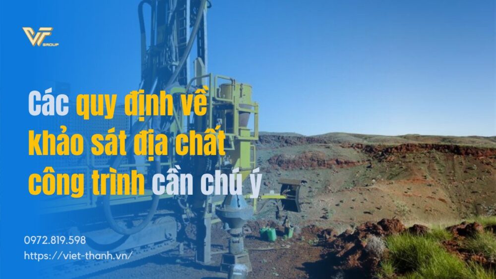 quy định về khảo sát địa chất công trình