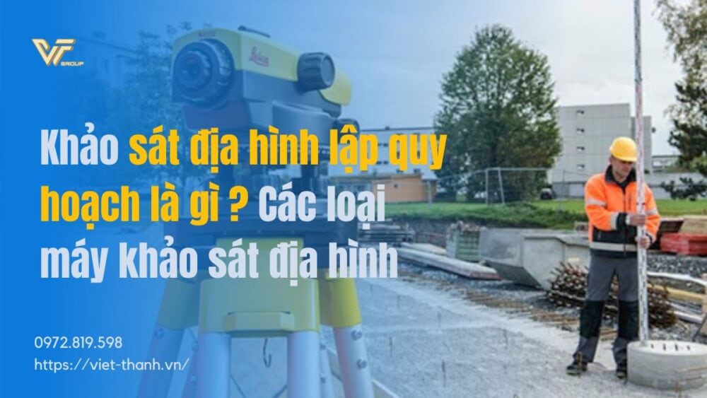 Khảo sát địa hình lập quy hoạch