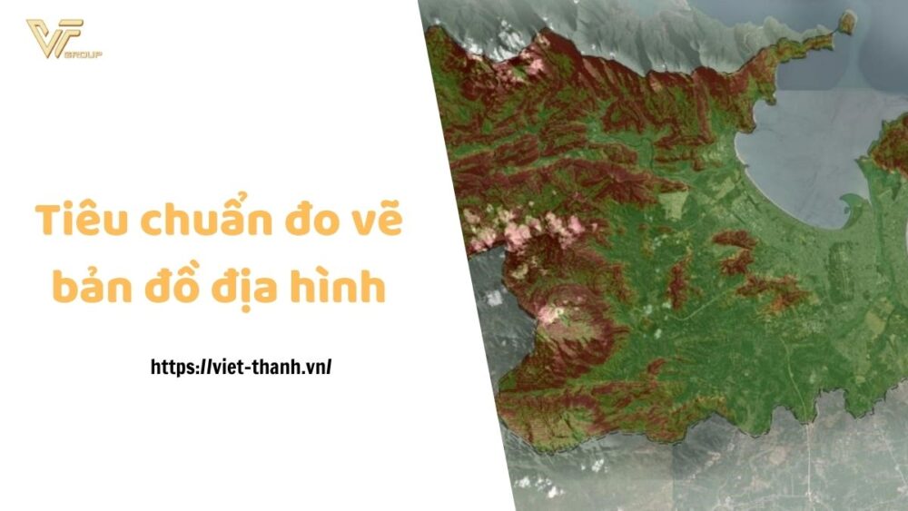 tiêu chuẩn về đo vẽ bản đồ địa hình