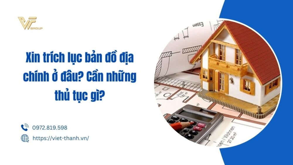 Xin trích lục bản đồ địa chính ở đâu