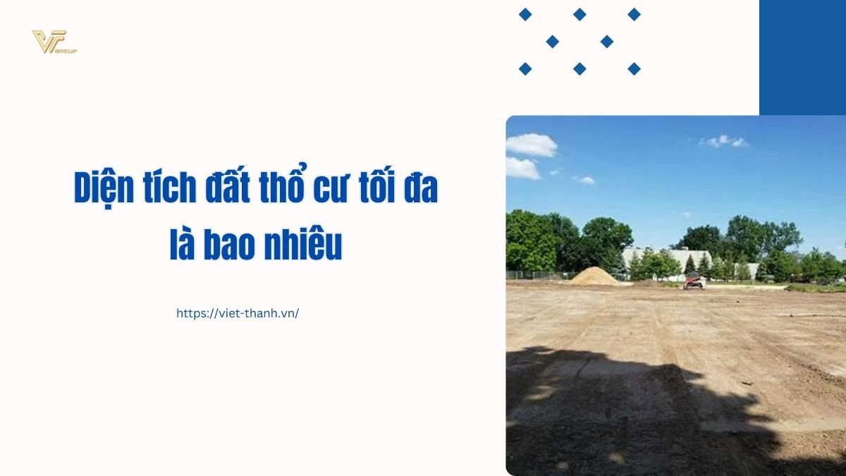 Dien-tich-dat-tho-cu-toi-da-la-bao-nhieu