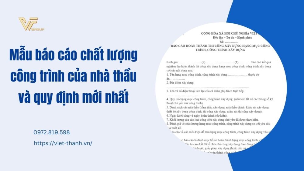 Mẫu Báo Cáo Chất Lượng Công Trình Của Nhà Thầu