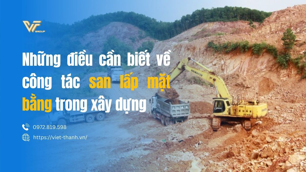 Công tác san lấp mặt bằng trong xây dựng