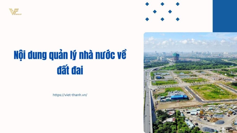 Nội dung quản lý nhà nước về đất đai