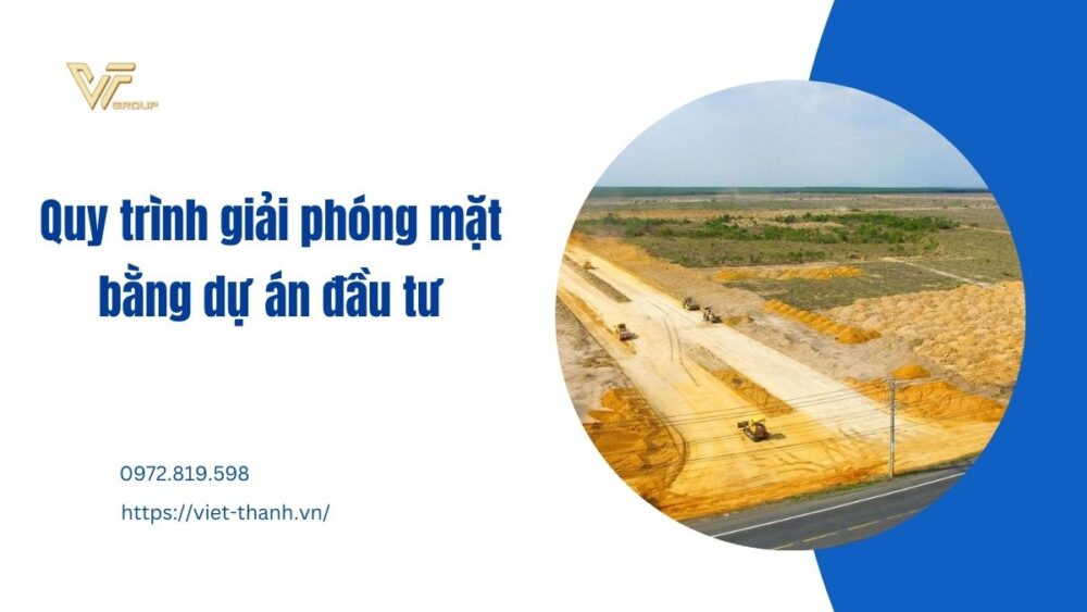 Quy Trình Giải Phóng Mặt Bằng