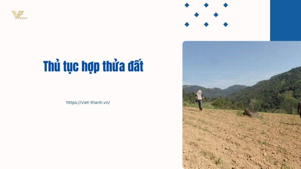 Thủ tục hợp thửa đất