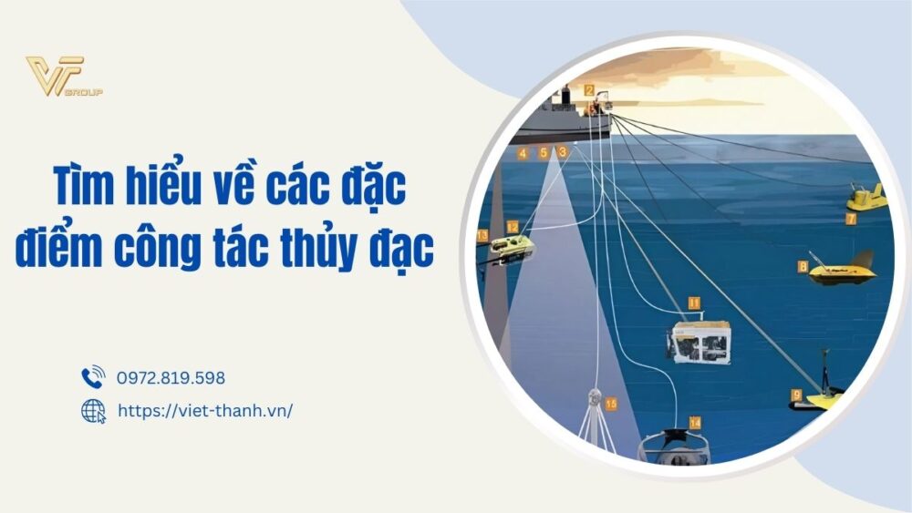 đặc điểm công tác thủy đạc
