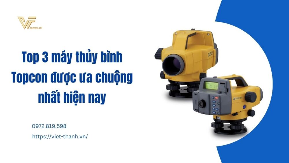 Top 3 Máy Thủy Bình Topcon