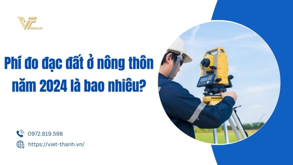 Phí đo đạc đất ở nông thôn