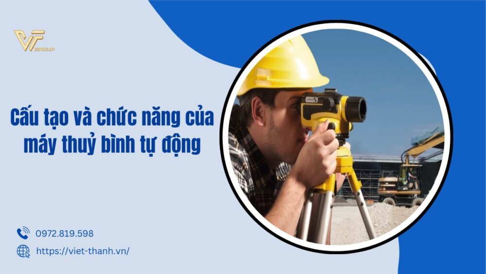 Cấu tạo máy thủy bình
