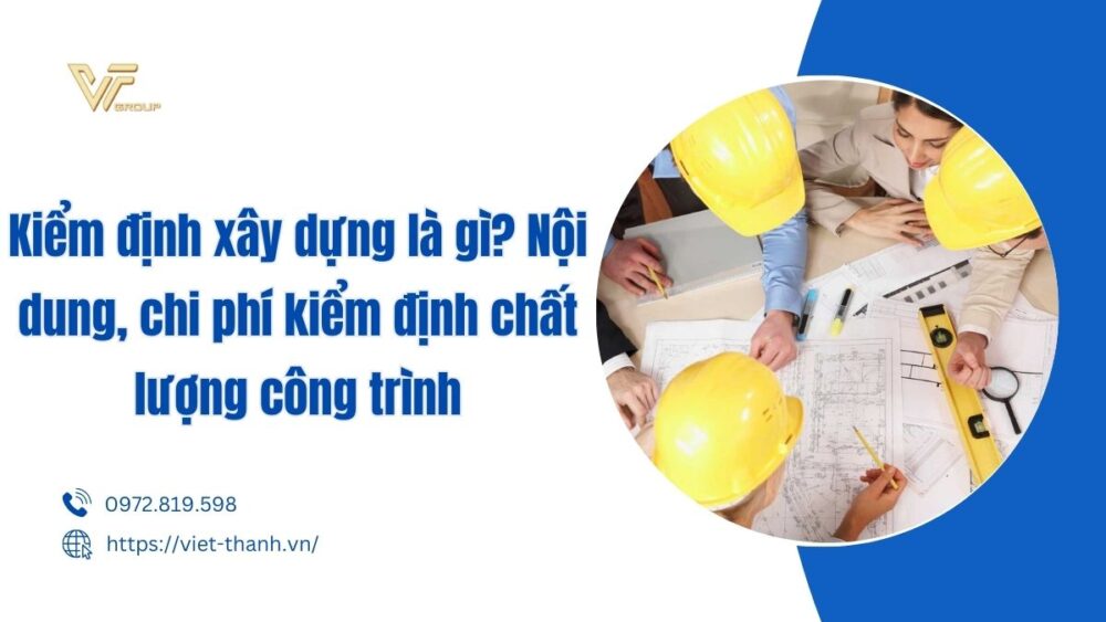 kiểm định xây dựng là gì