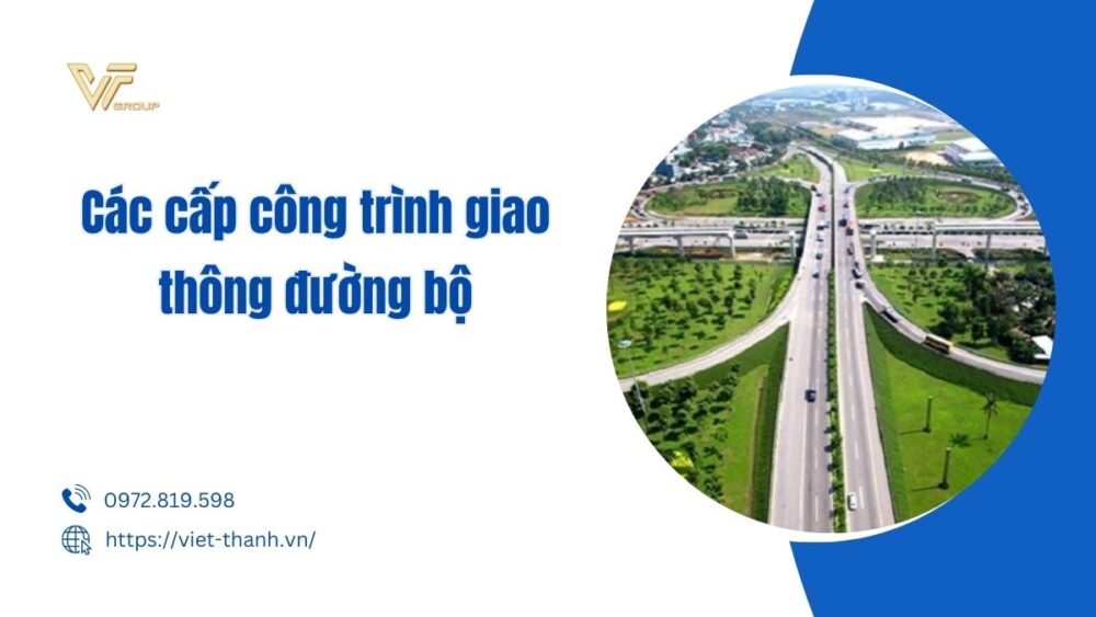 Các cấp công trình giao thông đường bộ