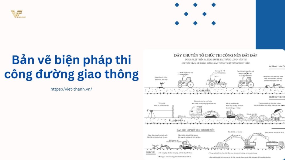 Bản vẽ biện pháp thi công đường giao thông
