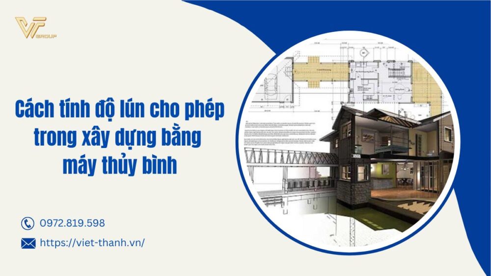 Cách tính độ lún cho phép trong xây dựng