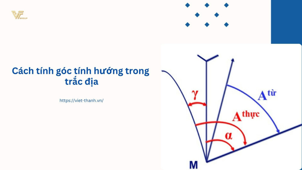 Cách tính góc định hướng trong trắc địa