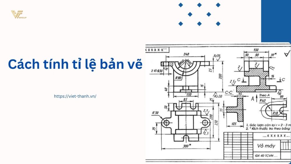 Cách tính tỉ lệ bản vẽ