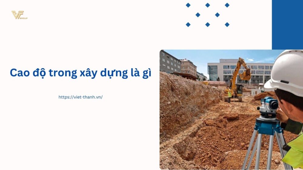 Cao độ trong xây dựng là gì