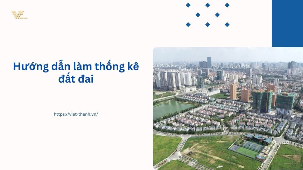 Hướng dẫn làm thống kê đất đai