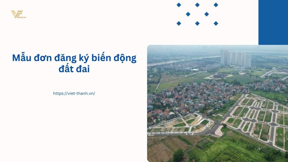 Mẫu đơn đăng ký biến động đất đai