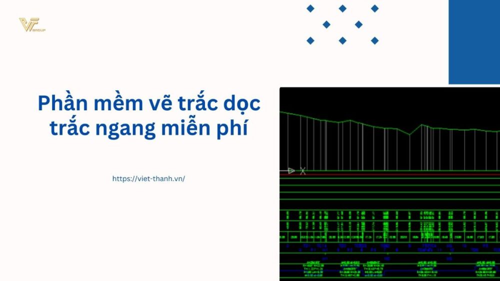 Phần mềm vẽ trắc dọc trắc ngang miễn phí