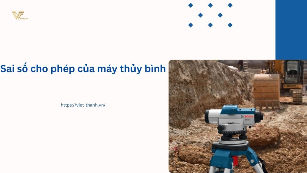 Sai số cho phép của máy thủy bình