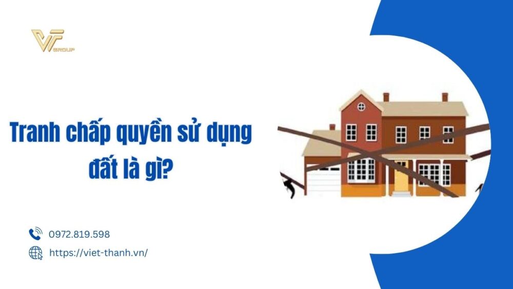 tranh chấp quyền sử dụng đất là gì
