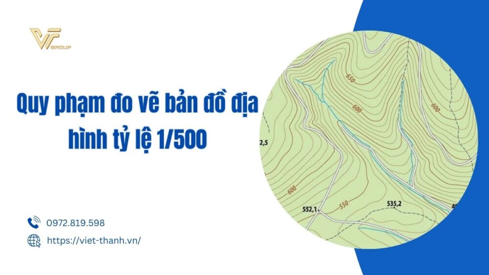" quy phạm đo vẽ bản đồ địa hình tỷ lệ 1/500"