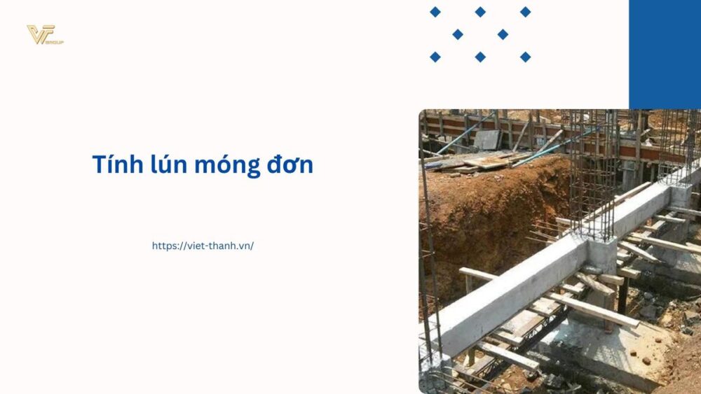 Tính lún móng đơn