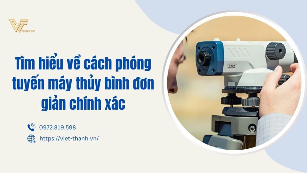 phóng tuyến máy thủy bình