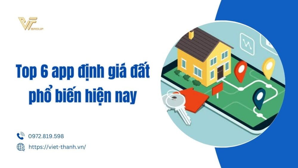Top 6 App định Giá đất Phổ Biến Hiện Nay