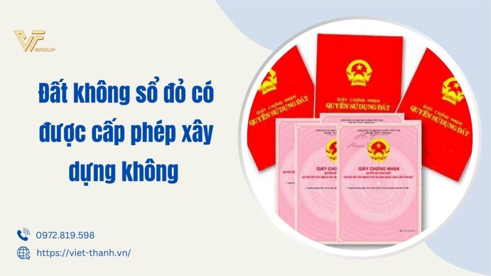 đất không sổ đỏ có được cấp phép xây dựng