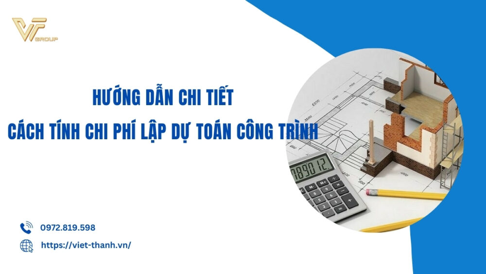 Cach-tinh-chi-phi-lap-du-toan-cong-trinh