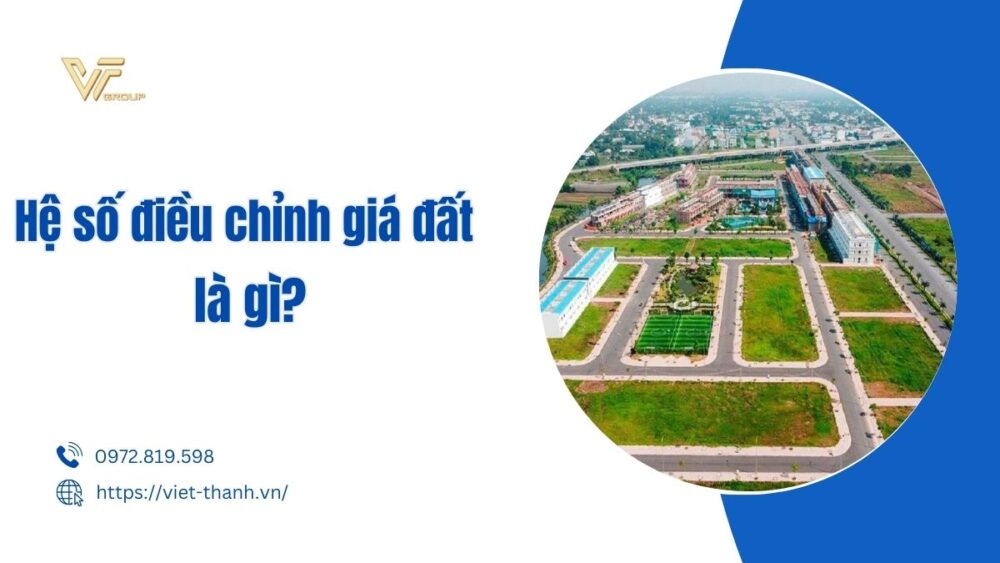 hệ số điều chỉnh giá đất là gì